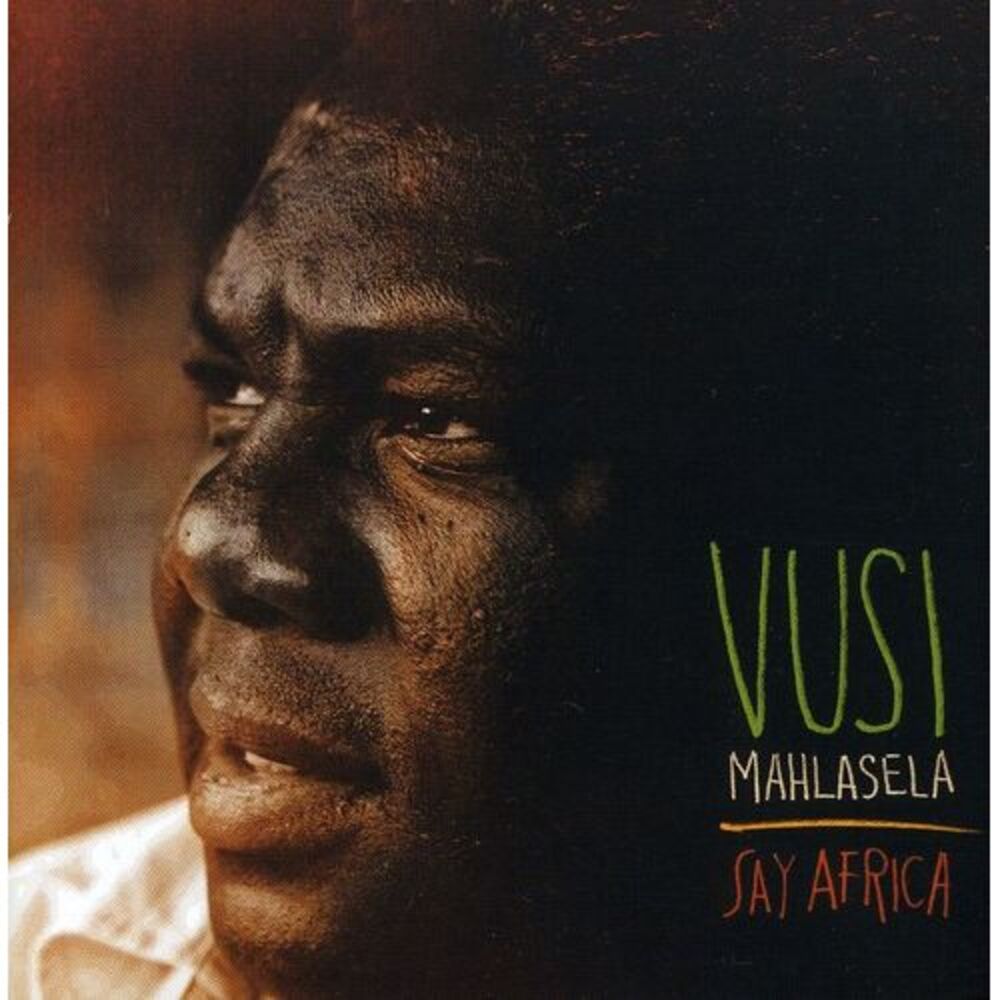 Vusi Mahlasela - Say Africa  CD